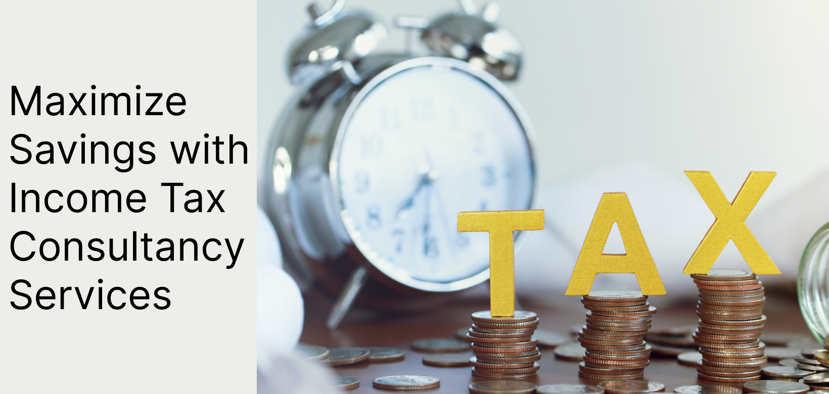 Maximize Savings with Tax Consultancy Services