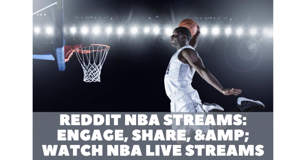 Reddit NBA Streams