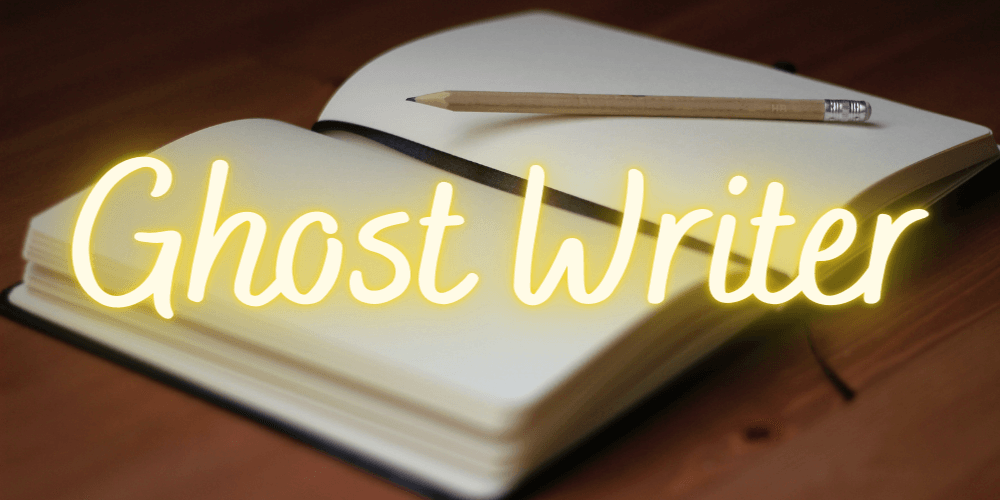 Revealing The Enigmatic World of Ghostwriting for Masterful Storytelling