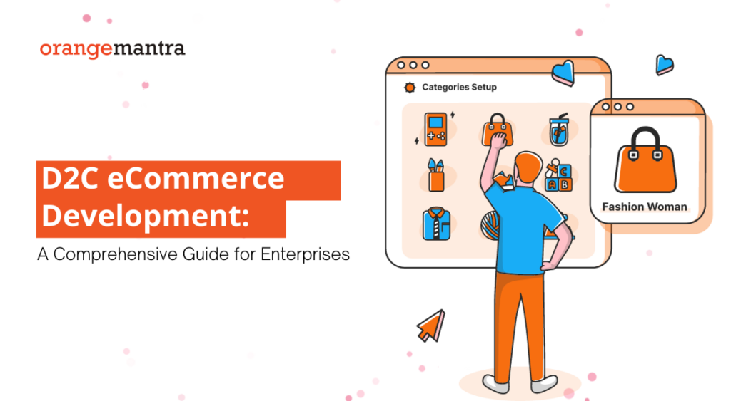 D2C eCommerce Development